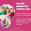 Animátor tanfolyam online oktatás - BUDAPEST
